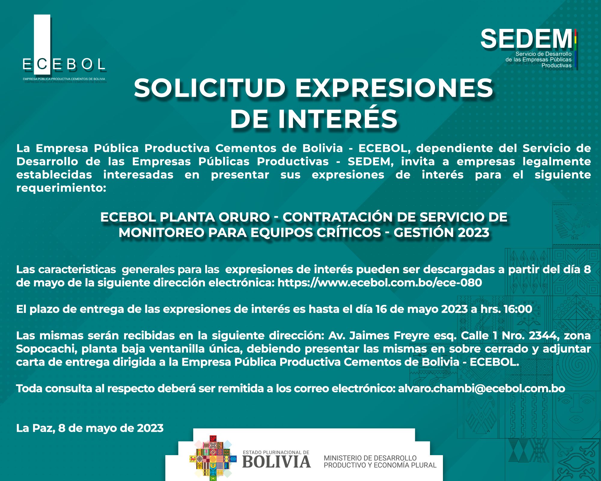 Lee más sobre el artículo ECEBOL PLANTA ORURO – CONTRATACIÓN DE SERVICIO DE MONITOREO PARA EQUIPOS CRÍTICOS – GESTIÓN 2023
