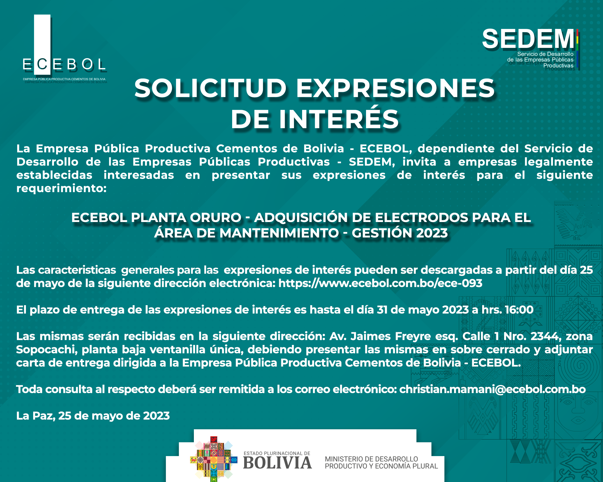 Lee más sobre el artículo ECEBOL PLANTA ORURO – ADQUISICIÓN DE ELECTRODOS PARA EL ÁREA DE MANTENIMIENTO – GESTIÓN 2023